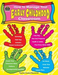 How to Manage Your Early Childhood Classroom