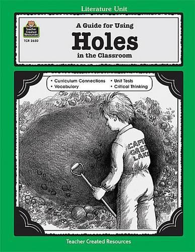 A Guide for Using Holes in the Classroom