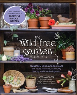 The Wild and Free Garden