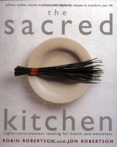 The Sacred Kitchen