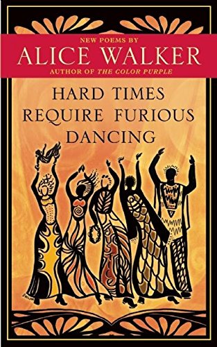 Hard Times Require Furious Dancing