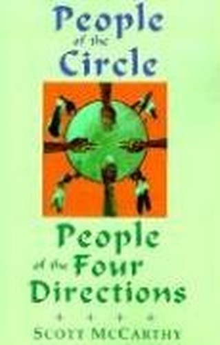 People of the Circle, People of the Four Directions