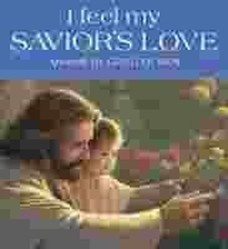 I Feel My Saviors Love