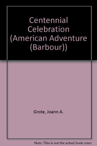 Centennial Celebration