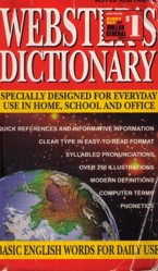 Webster's Dictionary Specially Designed For Everyday Use In Home, School and Office