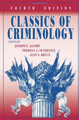 Classics of Criminology