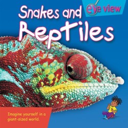 Snakes and Reptiles