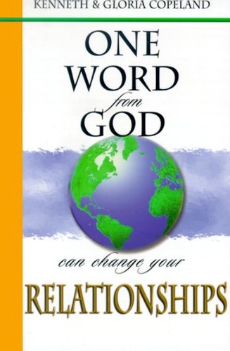 One Word from God Can Change Your Relationships
