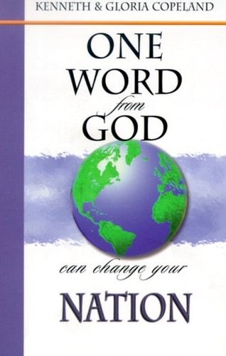 One Word from God Can Change Your Nation