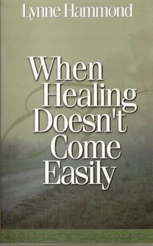 When Healing Doesn't Come Easily