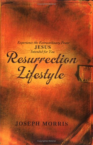 Resurrection Lifestyle