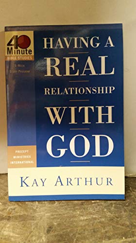 Having a Real Relationship With God