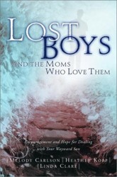 Lost Boys and the Moms Who Love Them