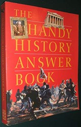 The Handy history Answer Book