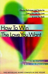 How to Win the Love You Want