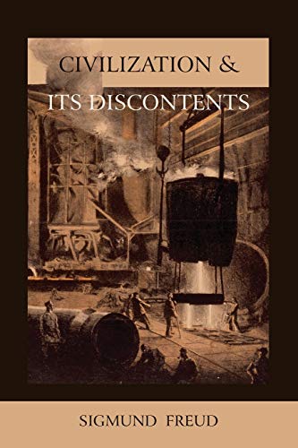 Civilization and Its Discontents