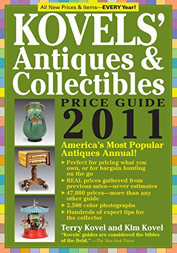 Kovel's Antiques and Collectibles Price Guide 2011
