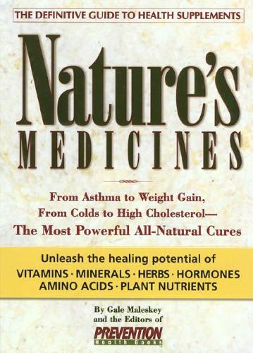 Nature's Medicines