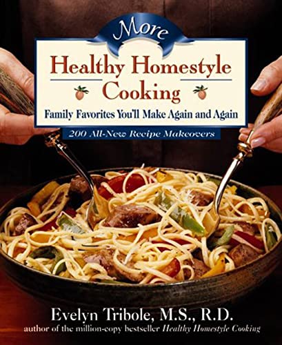 More Healthy Homestyle Cooking HB