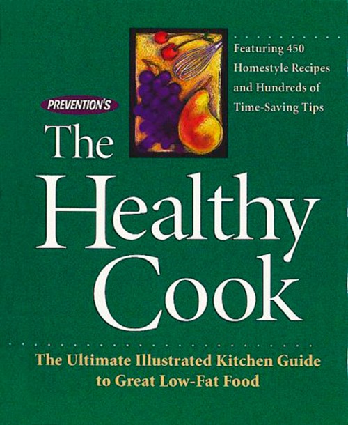 Prevention's The Healthy Cook