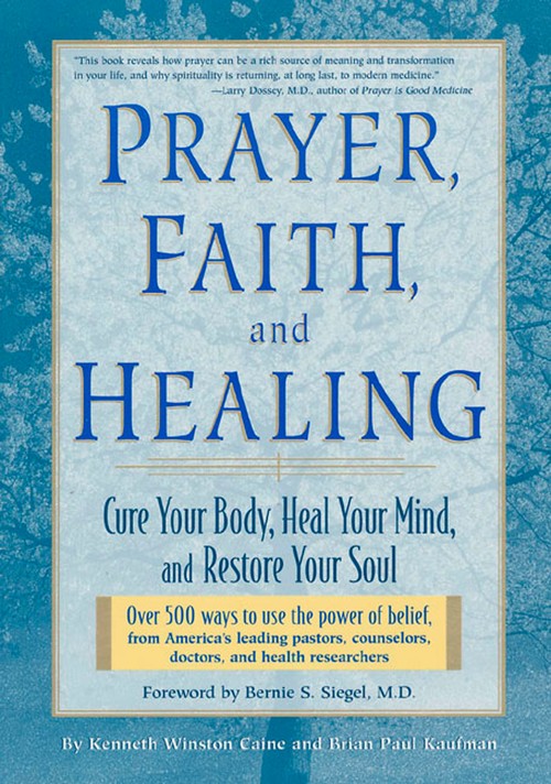 Prayer, Faith, And Healing