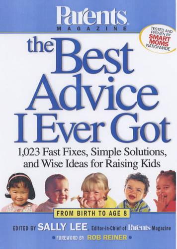 The Best Advice I Ever Got