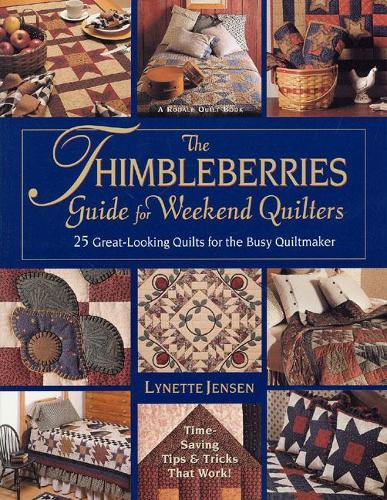 Thimbleberries Guide For Weekend Quilter