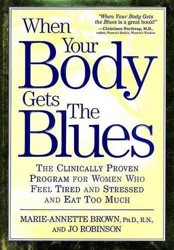 When Your Body Gets the Blues