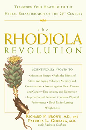 The Rhodiola Revolution
