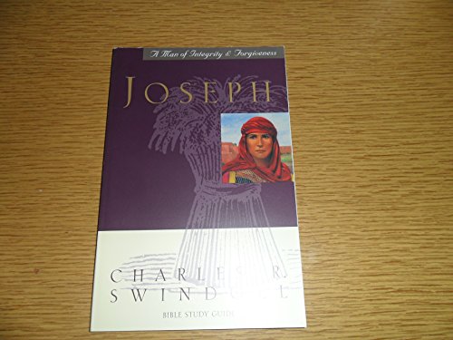 Joseph...a Man of Integrity & Forgiveness