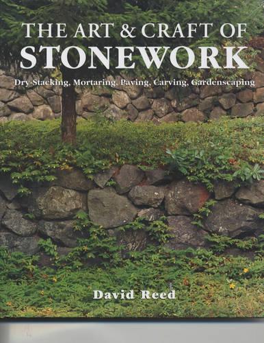 The Art and Craft of Stonework