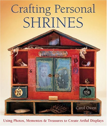 Crafting Personal Shrines