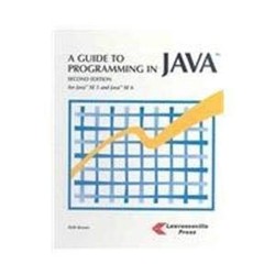 A Guide to Programming in Java - for Java SE 5 and Java SE 6
