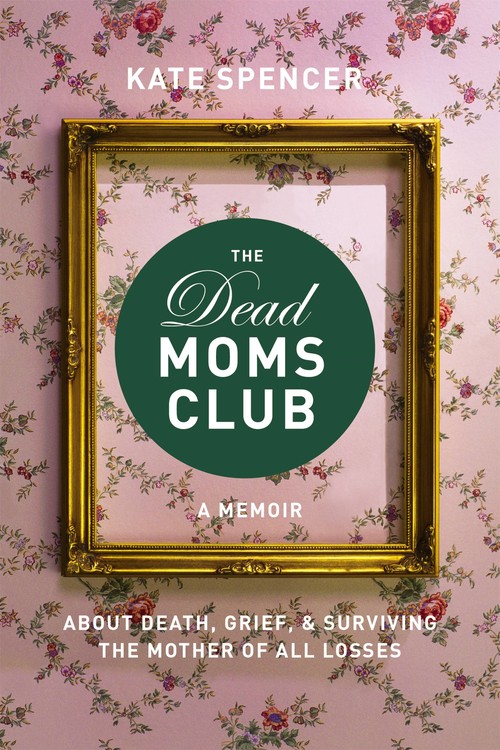 The The Dead Moms Club