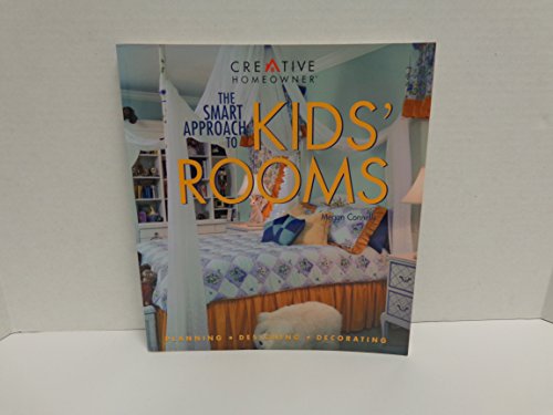 The Smart Approach to Kids' Rooms