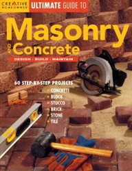 Creative Homeowner Ultimate Guide to Masonry and Concrete