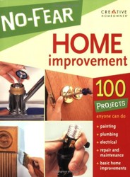 No-Fear Home Improvement