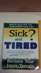 Sick and Tired