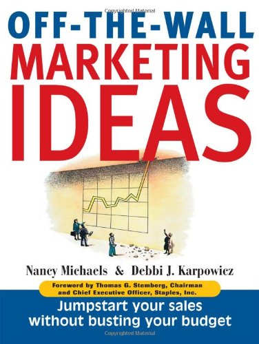 Off the Wall Marketing Ideas