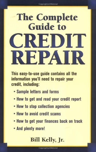 Complete Guide to Credit Repair
