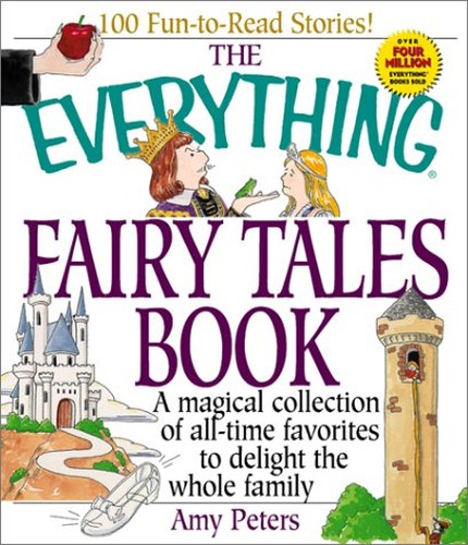 The Everything Fairy Tales Book