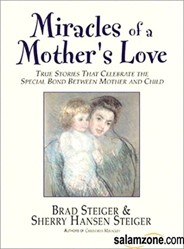 Miracles of a Mother's Love