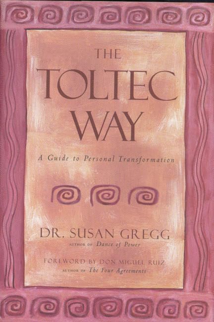 The Toltec Way