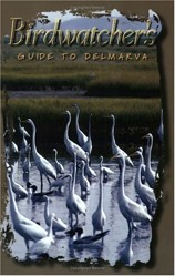 Birdwatcher's Guide to Delmarva
