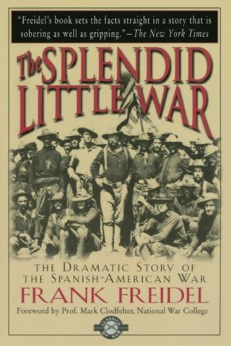 The Splendid Little War