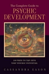 The Complete Guide to Psychic Development