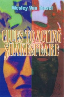 Clues to Acting Shakespeare