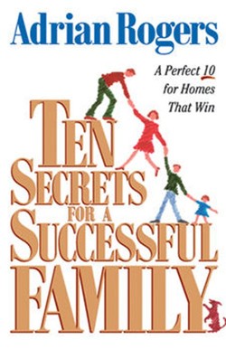 Ten Secrets for a Successful Family