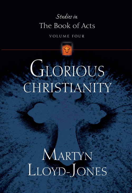 Glorious Christianity