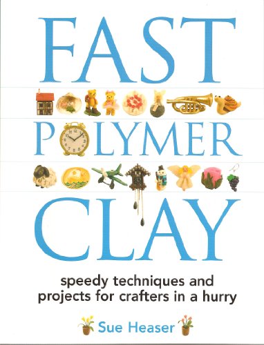 Fast Polymer Clay